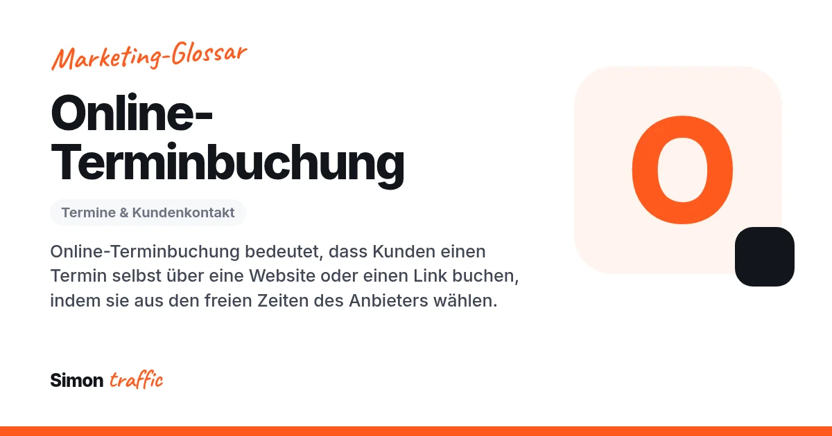 Online-Terminbuchung einfach erklärt: Online-Terminbuchung bedeutet, dass Kunden einen Termin selbst über eine Website oder einen Link buchen, indem sie aus den freien Zeiten des Anbieters wählen.